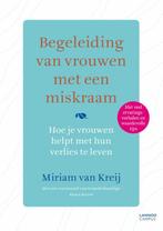 Begeleiding van vrouwen met een miskraam 9789401446587, Verzenden, Gelezen, Miriam van Kreij