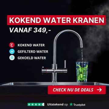 Cooker kraan vanaf 349,- | Kokend, gekoeld, gefilterd beschikbaar voor biedingen