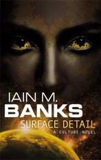 Surface Detail 9781841498959 Iain M. Banks, Boeken, Verzenden, Gelezen, Iain M. Banks