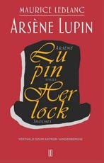 9789492068040 Arsene Lupin 2 -   Arsene Lupin versus Herl..., Boeken, Zo goed als nieuw, Maurice Leblanc, Verzenden