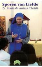 Sporen Van Liefde 9789077728260 Maria de Anima Christi, Boeken, Verzenden, Zo goed als nieuw, Maria de Anima Christi