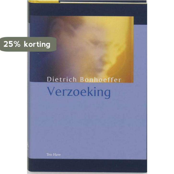 Verzoeking 9789025954215 D. Bonhoeffer, Boeken, Godsdienst en Theologie, Zo goed als nieuw, Verzenden