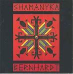 cd - Bernhardt - Shamanyka, Verzenden, Zo goed als nieuw