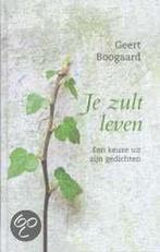 Je zult leven 9789043505604 GEERT BOOGAARD, Boeken, Verzenden, Gelezen, GEERT BOOGAARD