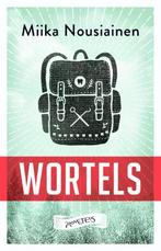 Wortels 9789044632743 Miika Nousiainen, Boeken, Verzenden, Gelezen, Miika Nousiainen