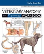 9780702052323 Intro To Veterinary Anatomy  Physiology, Sally Bowden, Zo goed als nieuw, Verzenden