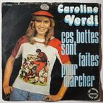 Caroline Verdi - Ces bottes sont faites pour marcher - Si..., Verzenden, Nieuw in verpakking