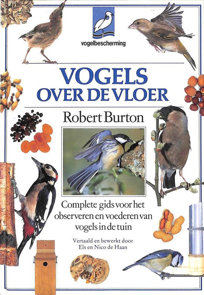 Vogels over de vloer 9789024647002 Robert Burton, Boeken, Wetenschap, Gelezen, Verzenden