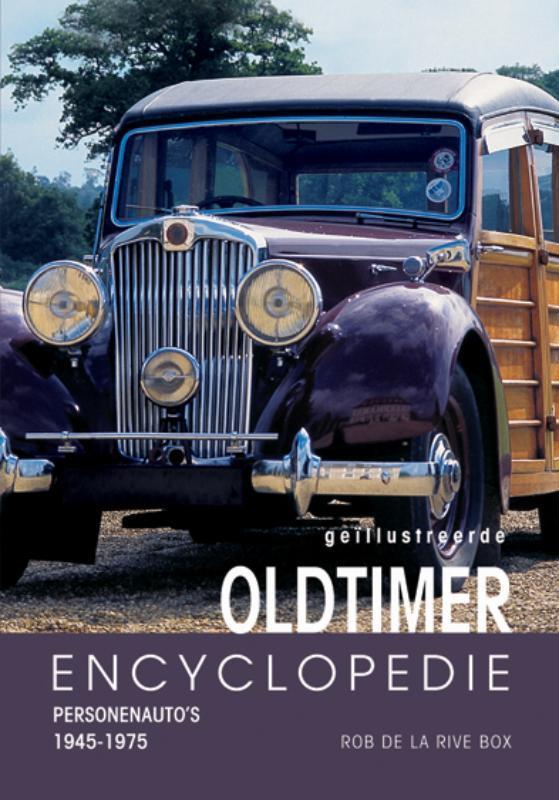 Oldtimer encyclopedie 9789036611770 R. de la Rive Box, Boeken, Hobby en Vrije tijd, Zo goed als nieuw, Verzenden