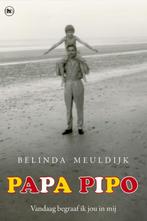 Papa pipo 9789044331226 Belinda Meuldijk, Boeken, Verzenden, Zo goed als nieuw, Belinda Meuldijk