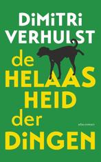 De helaasheid der dingen 9789025443689 Dimitri Verhulst, Verzenden, Gelezen, Dimitri Verhulst