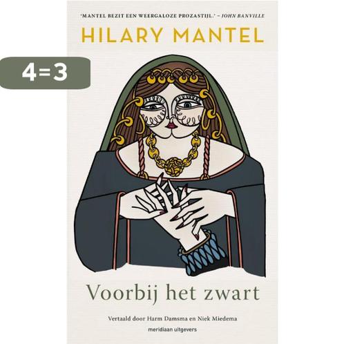 Voorbij het zwart 9789493169586 Hilary Mantel, Boeken, Overige Boeken, Zo goed als nieuw, Verzenden
