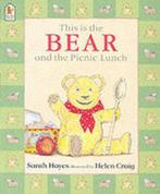 This Is The Bear And The Picnic Lunch 9780744598117, Gelezen, Sarah Hayes, Verzenden