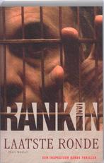 Laatste Ronde 19 Rebus 9789024528530 Ian Rankin, Boeken, Verzenden, Gelezen, Ian Rankin