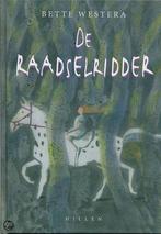 De raadselridder 9789076766690 Bette Westera, Verzenden, Gelezen, Bette Westera