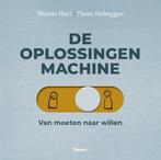 9789024456123 De oplossingenmachine Wouter Hart, Boeken, Economie, Management en Marketing, Verzenden, Nieuw, Wouter Hart