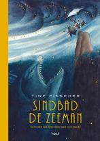 Sindbad de zeeman (9789021428673, Tiny Fisscher), Boeken, Kinderboeken | Kleuters, Nieuw, Verzenden