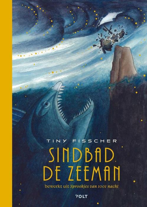 Sindbad de zeeman (9789021428673, Tiny Fisscher), Boeken, Kinderboeken | Kleuters, Nieuw, Verzenden