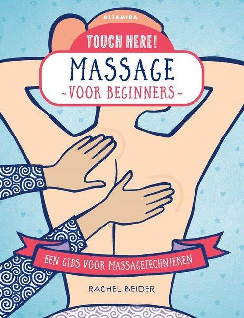 9789401304207 Press here! - Massage voor beginners, Boeken, Gezondheid, Dieet en Voeding, Zo goed als nieuw, Verzenden