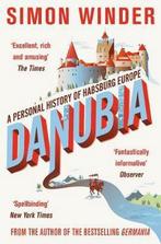 Danubia: A Personal History of Habsburg Europe 9780330522793, Verzenden, Gelezen, Simon Winder
