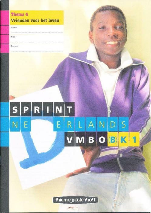 Sprint Nederlands Thema 4 VMBO-(B)K ISBN 97891111244309, Boeken, Schoolboeken, Zo goed als nieuw, Nederlands, Ophalen of Verzenden