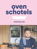 Ovenschotels 9789464014877 Wim Ballieu, Boeken, Verzenden, Zo goed als nieuw, Wim Ballieu