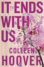 It Ends With Us: The emotional #1 Sunday Times bestseller., Boeken, Verzenden, Nieuw