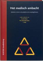 Het medisch ambacht 9789035224599, Verzenden, Gelezen