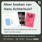 Het rijk van de schaarste 9789026318108 Hans Achterhuis, Verzenden, Zo goed als nieuw, Hans Achterhuis