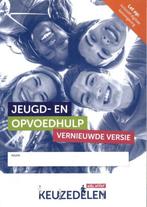 Keuzedeel Jeugd  en opvoedhulp 2022 | combipak 9789037263244, Verzenden, Zo goed als nieuw