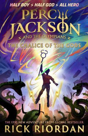Percy Jackson And The Olympians: The Chalice Of The Gods |, Boeken, Kinderboeken | Jeugd | 13 jaar en ouder, Nieuw, Ophalen of Verzenden