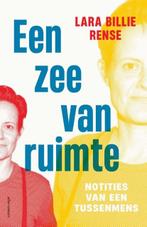 Een zee van ruimte | 9789045049380 | Lara Billie Rense, Zo goed als nieuw, Lara Billie Rense