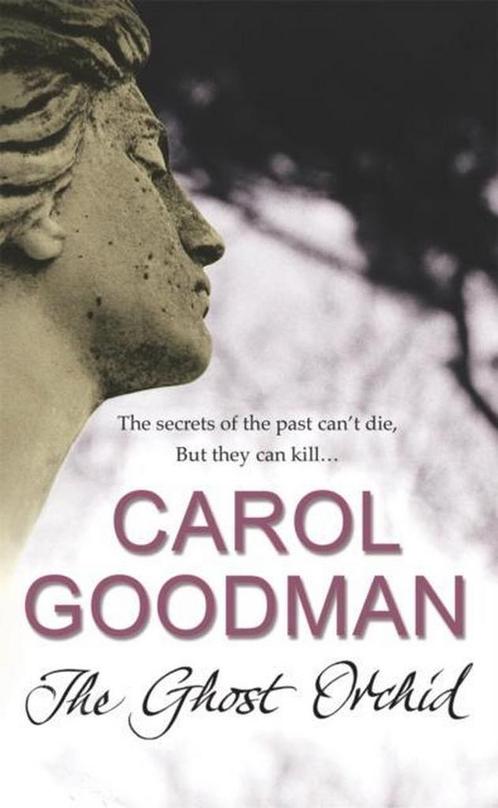 Ghost Orchid 9780099468134 Carol Goodman, Boeken, Overige Boeken, Gelezen, Verzenden