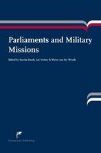 9789089521187 Parliaments and Military Missions, Verzenden, Zo goed als nieuw, Woude