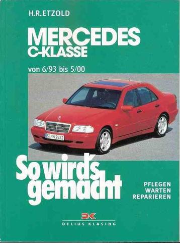 Mercedes C-Klasse W202, 1993-2000, So wird’s gemacht nr 88 beschikbaar voor biedingen