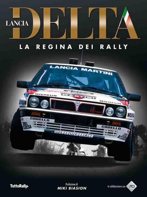 Lancia Delta La Regina dei Rally, Boeken, Auto's | Boeken, Nieuw, Algemeen, Verzenden