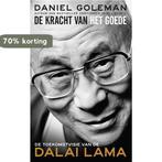 De kracht van het goede 9789025906412 Daniel Goleman, Verzenden, Gelezen, Daniel Goleman