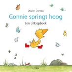 Gonnie springt hoog / Gonnie & vriendjes 9789025770631, Boeken, Kinderboeken | Baby's en Peuters, Verzenden, Gelezen, Olivier Dunrea