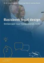 9789046906309 Basisboek legal design | Tweedehands, Verzenden, Zo goed als nieuw, Ineke van den Berg