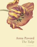 9781526602688 The Tulip The Story of a Flower That Has Ma..., Boeken, Verzenden, Nieuw, Anna Pavord