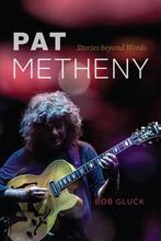 9780226834450 Pat Metheny Bob Gluck, Verzenden, Nieuw, Bob Gluck