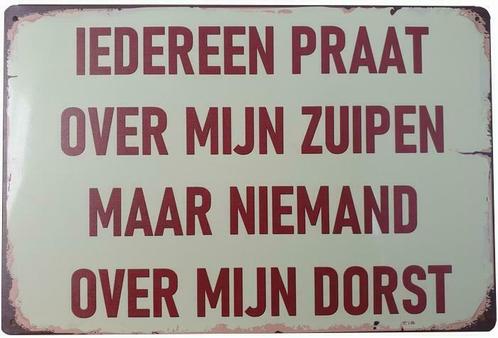 Iedereen praat over mijn zuipen reclamebord, Verzamelen, Merken en Reclamevoorwerpen, Nieuw, Verzenden
