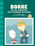 Borre en de zwerver met duizend miljoen / De Gestreepte, Verzenden, Zo goed als nieuw, Jeroen Aalbers