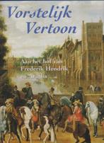 Vorstelijk vertoon, Ophalen of Verzenden, Nieuw