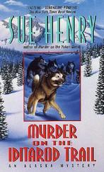 Murder on the Iditarod Trail 9780380717583 Sue Henry, Gelezen, Sue Henry, Atlantic Monthly, Verzenden