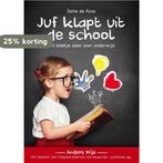 Juf klapt uit de school 9789492179302 Jellie de Roos, Verzenden, Gelezen, Jellie de Roos