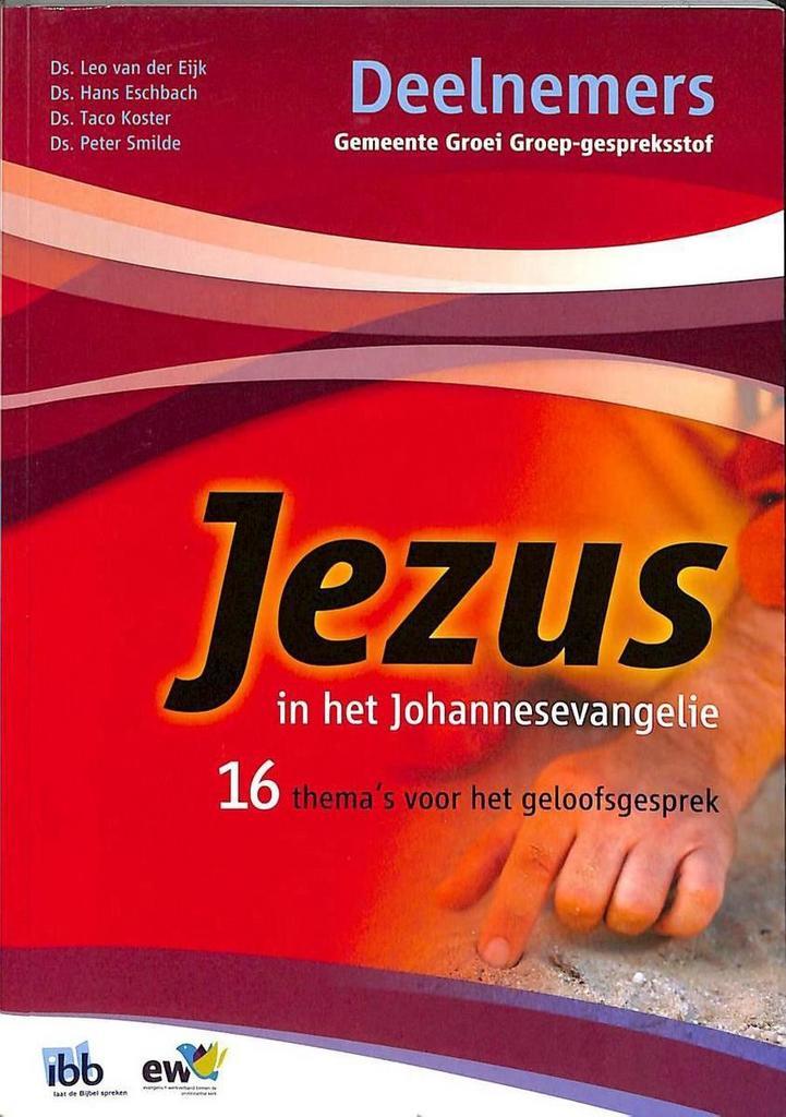 JEZUS IN HET JOHANNES EVANGELIE - Deelnemers 9789032308384, Boeken, Godsdienst en Theologie, Gelezen, Verzenden