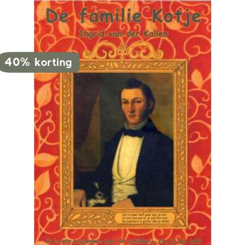 FAMILIE KOTJE* 9789053416464 Ingrid van der Kallen, Boeken, Overige Boeken, Gelezen, Verzenden