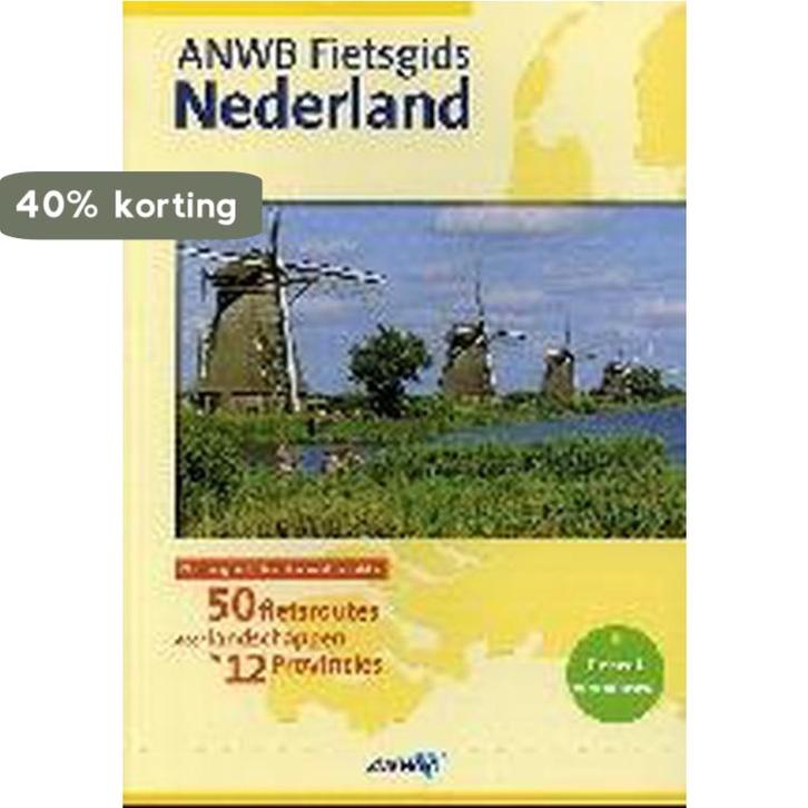 Fietsgids Nederland 9789018021191, Boeken, Reisgidsen, Gelezen, Verzenden