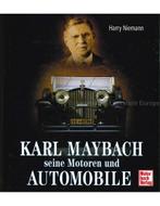 KARL MAYBACH, SEINE MOTOREN UND AUTOMOBILE, Nieuw, Author